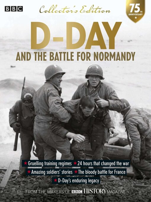 Title details for D-Day and the Battle for Normandy by Immediate Media Company London Limited - Available